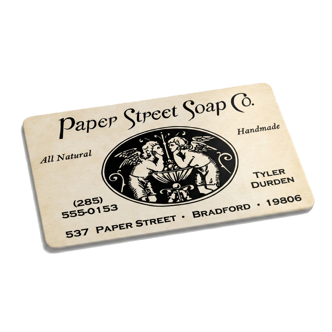 paper street soap co. business card - fight club